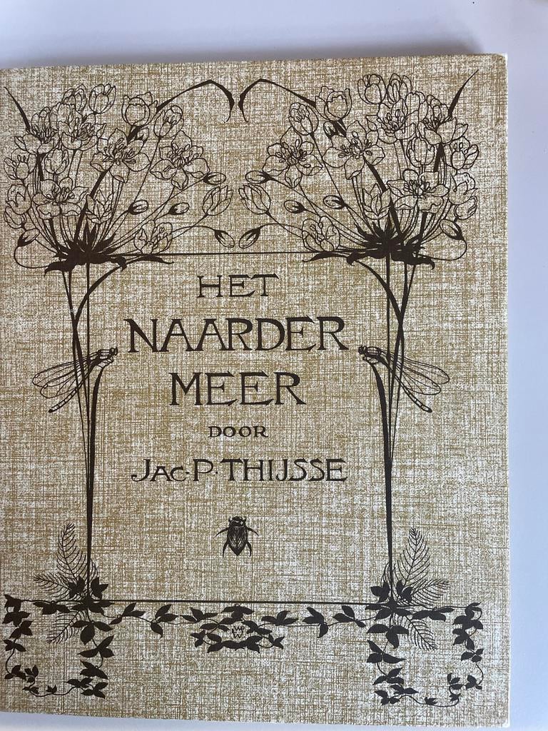 Het Naardermeer - Jac. P. Thijsse (1912), Ophalen of Verzenden, Gelezen