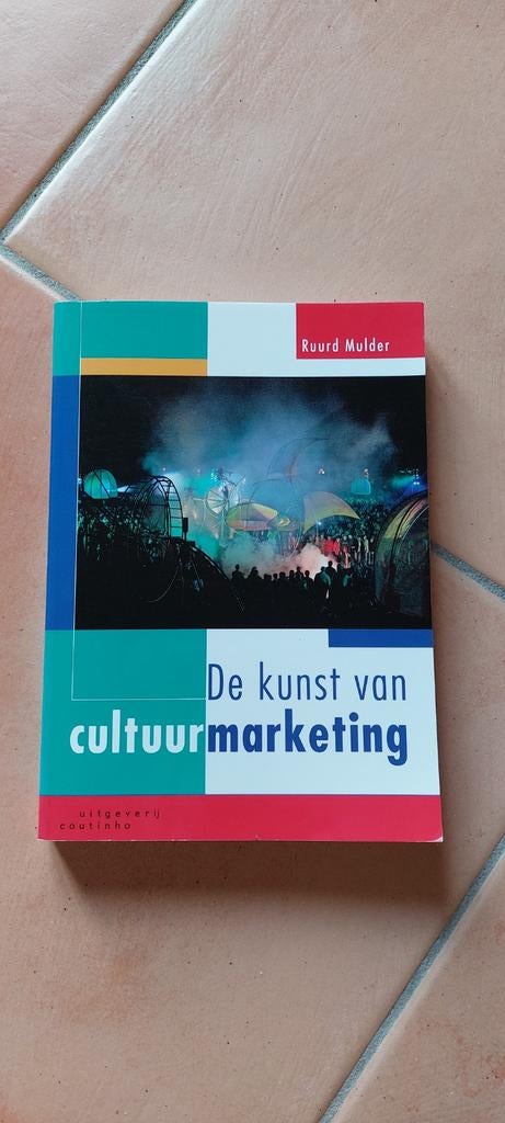 R. Mulder - De kunst van cultuurmarketing, Gelezen, R. Mulder, Ophalen of Verzenden, Management