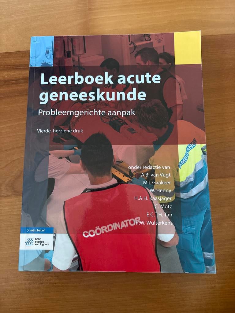 Leerboek acute geneeskunde - Vierde druk, Boeken, Studieboeken en Cursussen, Ophalen of Verzenden, Beta, Zo goed als nieuw, HBO