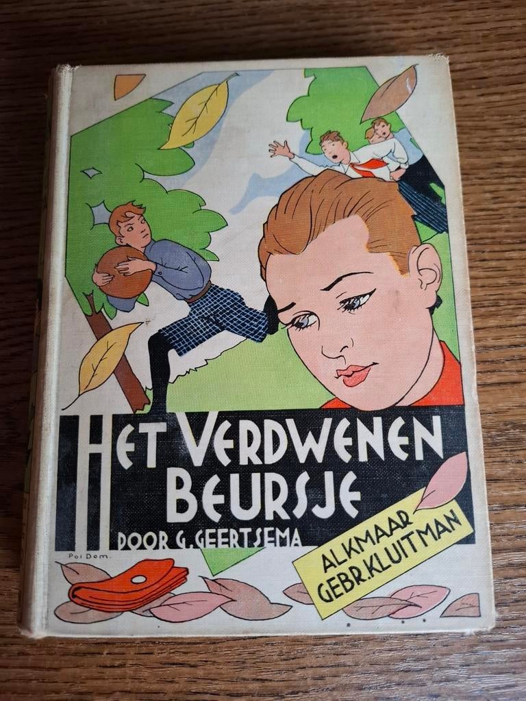 Het Verdwenen Beursje - G. Geertsema, jaren 30 jeugdboek, Ophalen of Verzenden, Gelezen