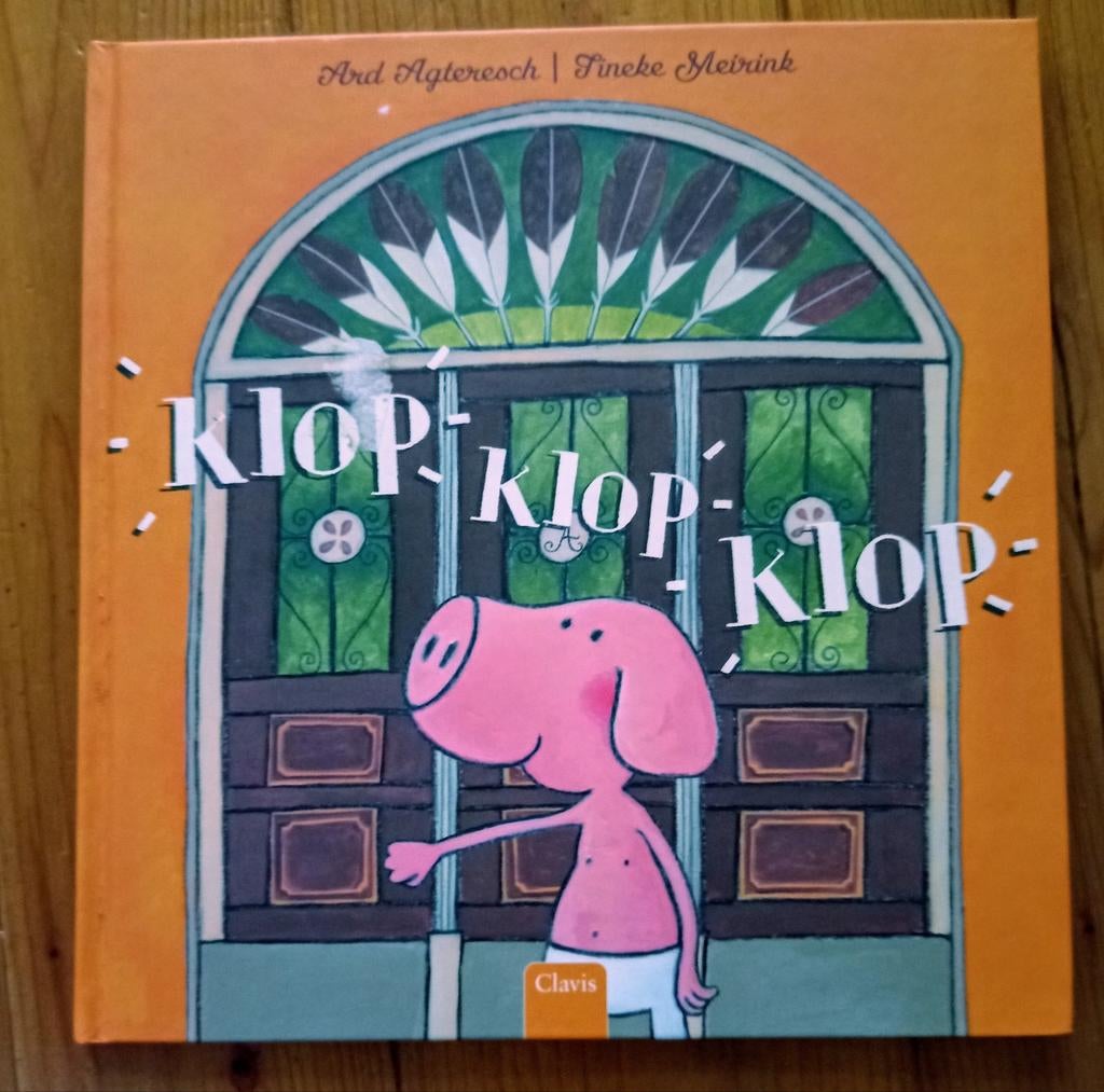 Ard Agteresch / Tineke Meirink:  klop klop klop, Ophalen of Verzenden