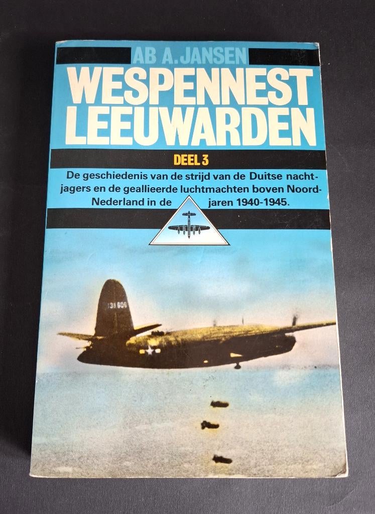 Wespennest Leeuwarden - door Ab A. Jansen, Verzenden, Luchtmacht, Nederland, Boek of Tijdschrift