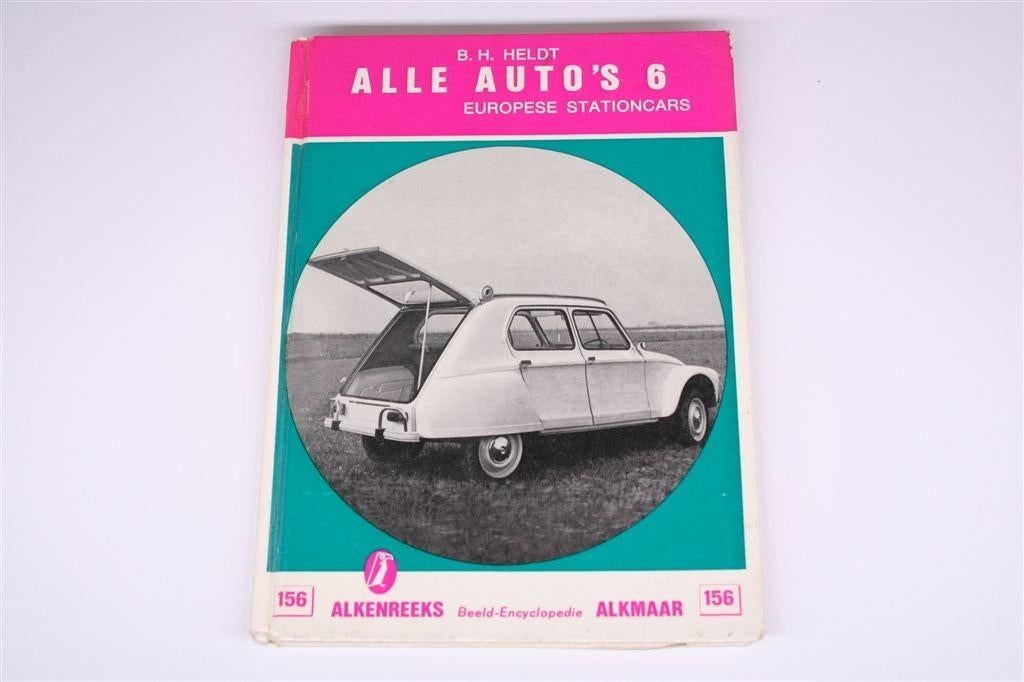 Alle Auto's 6 [1968] — Europese Stationcars — Alkenreeks 15, Boeken, Ophalen of Verzenden, Gelezen, Algemeen