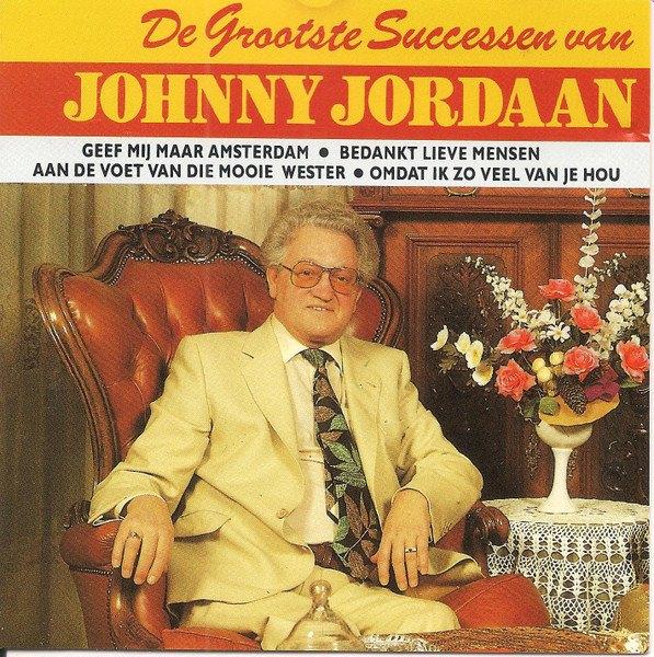 Johnny Jordaan – De Grootste Successen Van CD, Verzenden, Zo goed als nieuw, Pop