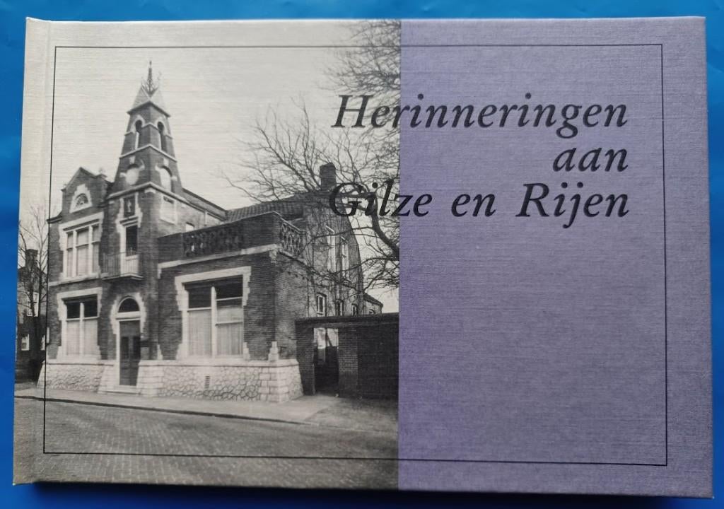 Boek Herinneringen aan Gilze en Rijen - 1990, Verzenden, 20e eeuw of later, Zo goed als nieuw