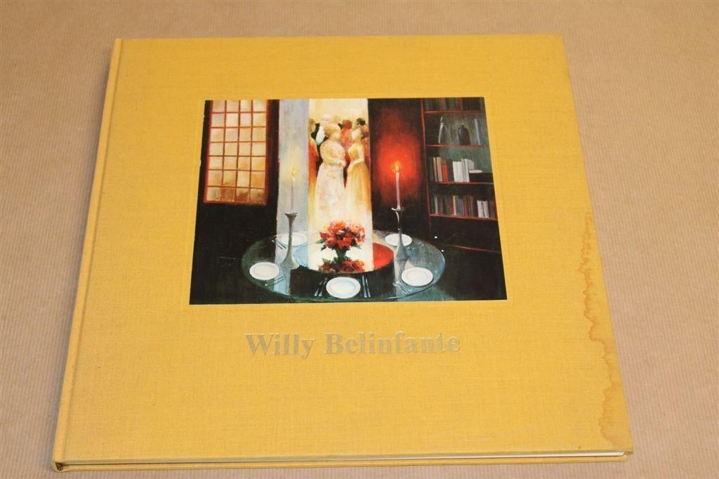 Willy Belinfante - Gesigneerd met opdracht, Ophalen of Verzenden, Gelezen