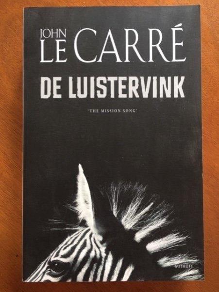 De luistervink - John le Carre, Verzenden, Gelezen, Europa overig