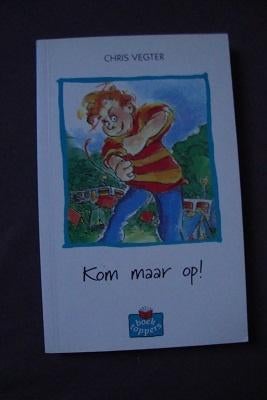 KOM MAAR OP! door Chris Vegter serie BOEKTOPPERS, Ophalen of Verzenden, Gelezen