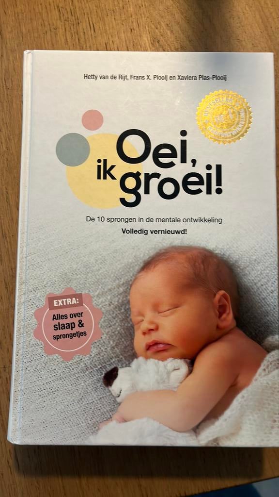 Xaviera Plas-Plooij - Oei, ik groei!, Sociale wetenschap, Ophalen of Verzenden, Zo goed als nieuw, Xaviera Plas-Plooij; Frans Plooij; Hetty van de Rijt