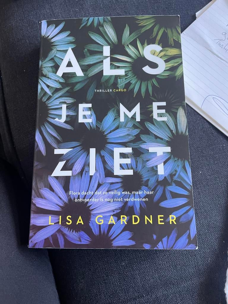 Als je me ziet - Lisa Gardner (Thriller Cargo), Ophalen of Verzenden, Gelezen, Amerika