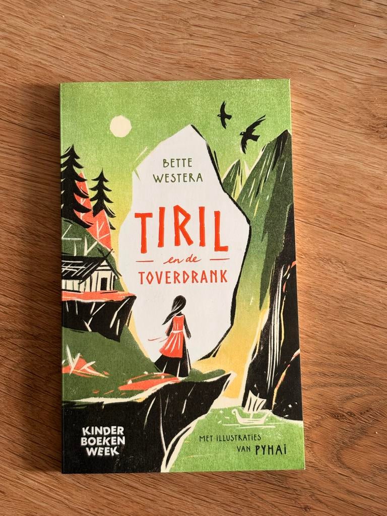 Tiril en de Toverdrank - Bette Westera (Kinderboekenweek), Boeken, Ophalen of Verzenden, Zo goed als nieuw, Fictie algemeen