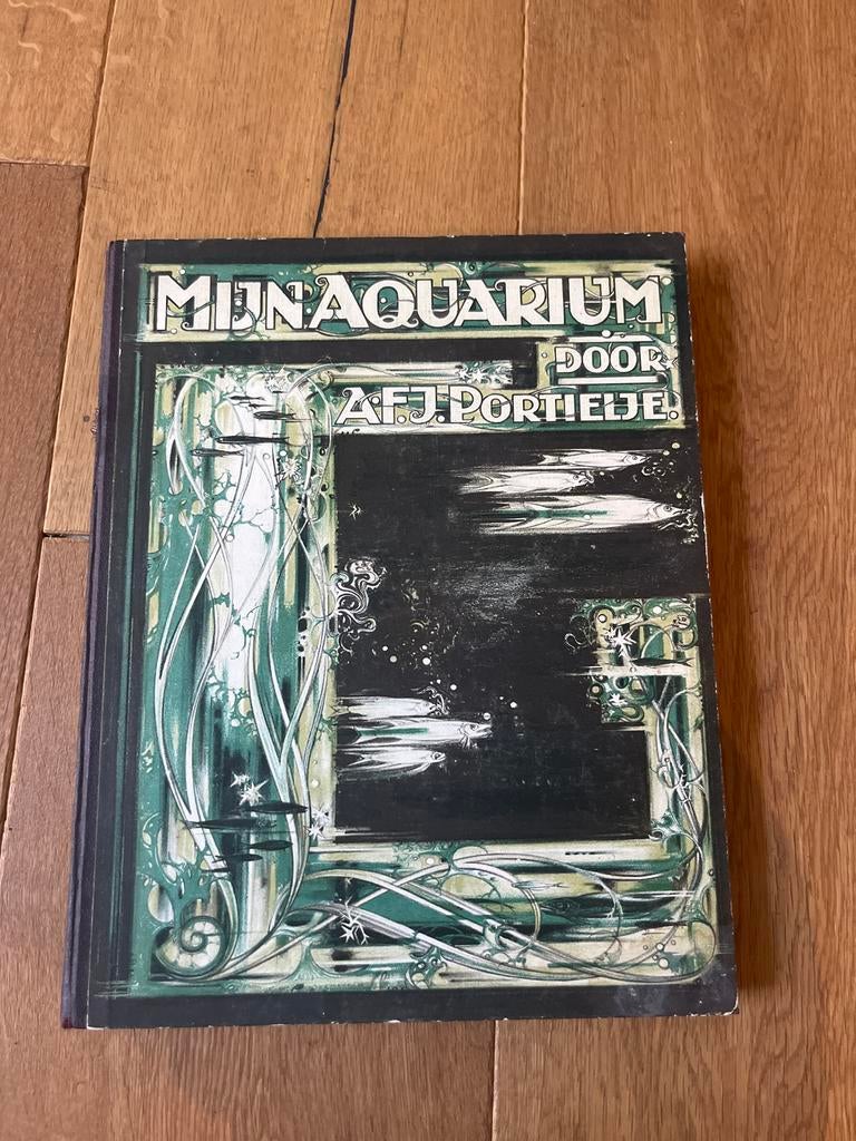 Mijn Aquarium door A.F.J. Portielje - Natuurboek, Ophalen of Verzenden, Gelezen, Natuur algemeen