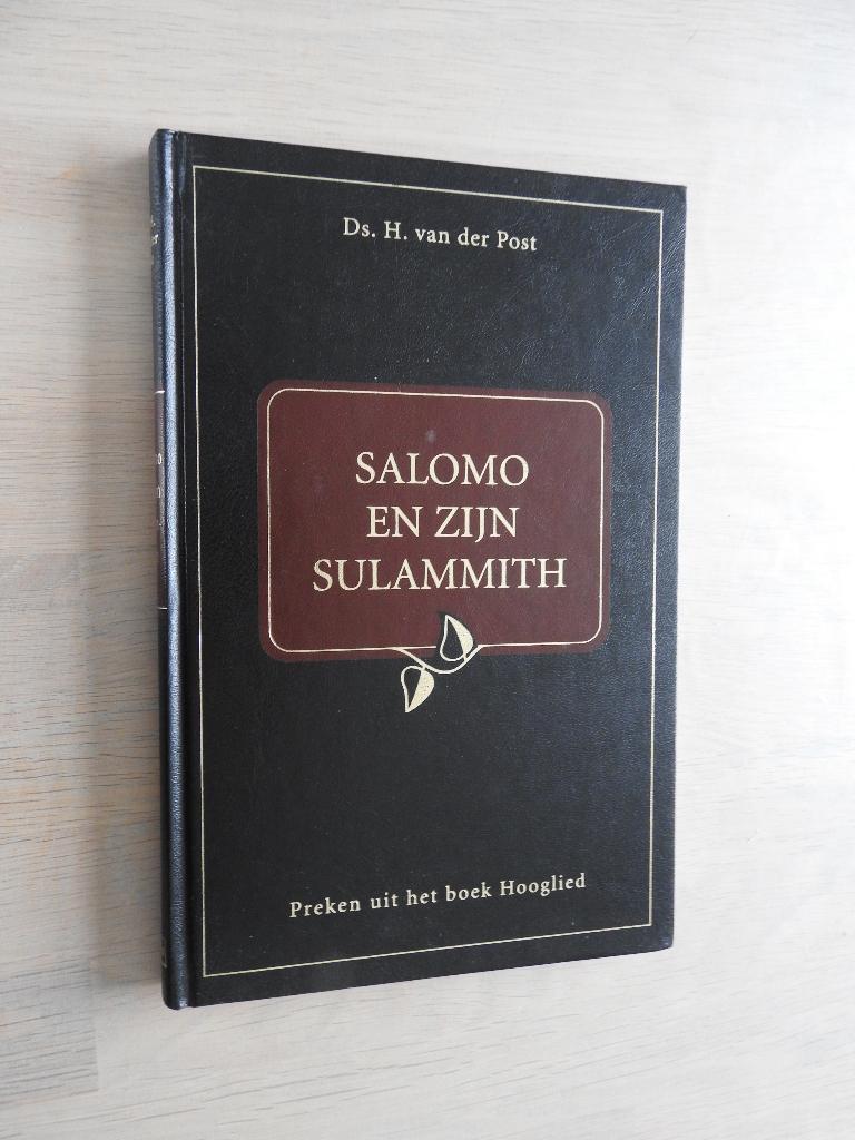 Ds. H. van der Post - Salomo en zijn Sulammith - Hooglied, Boeken, Ophalen of Verzenden, Zo goed als nieuw