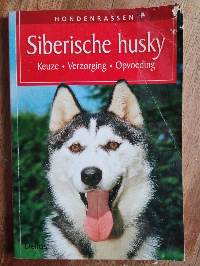Siberische Husky - Keuze, Verzorging, Opvoeding, Boeken, Honden, Ophalen of Verzenden, Onbekend, Gelezen