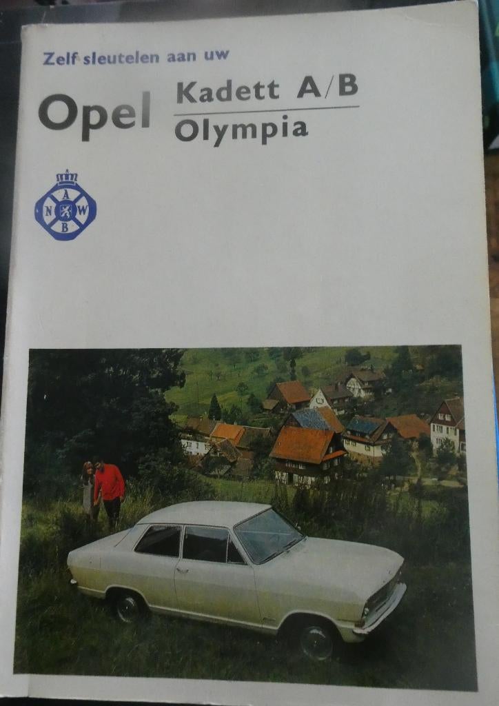 Opel Kadett A/B  en Olympia 1962-1967 zelf sleutelen ANWB, Verzenden