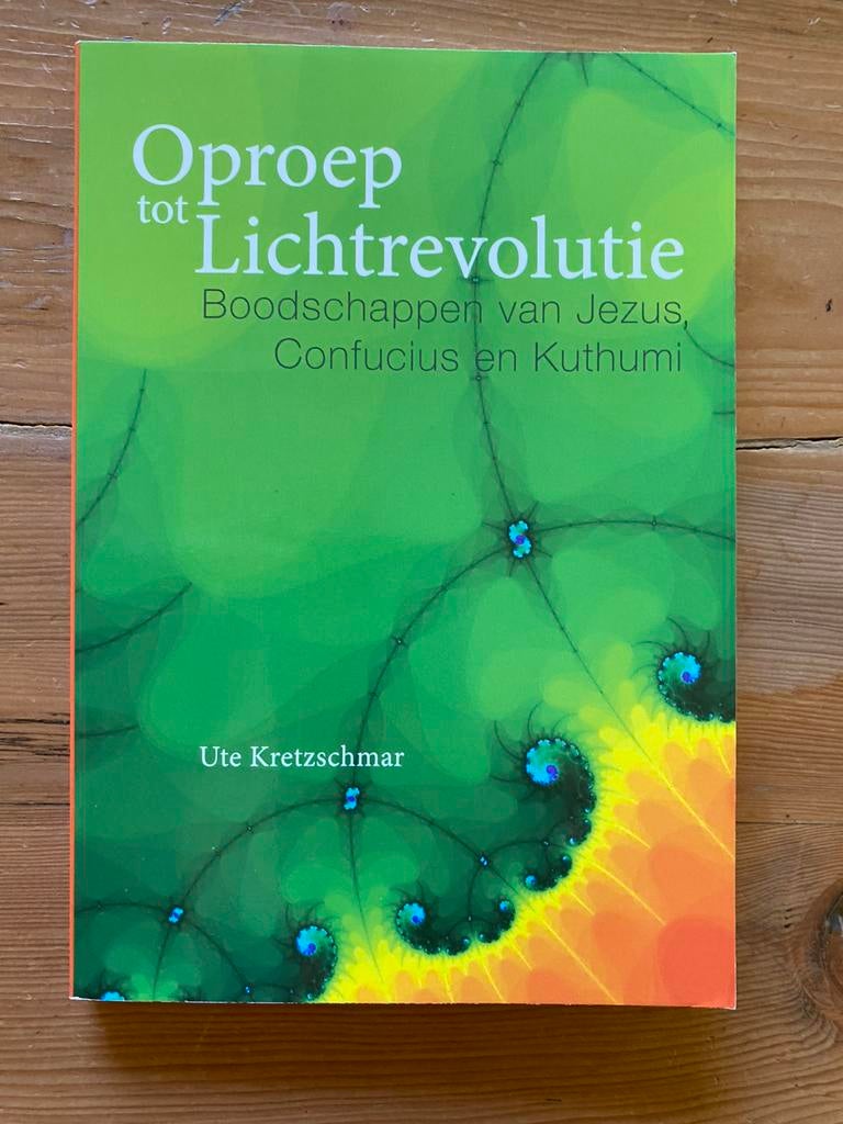 Oproep tot lichtrevolutie - Ute Kretzschmar, Boeken, Ophalen of Verzenden, Zo goed als nieuw, Overige onderwerpen, Achtergrond en Informatie