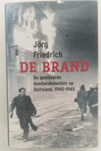 De brand, Boeken, Jorg Friedrich, Ophalen of Verzenden, Overige onderwerpen, Tweede Wereldoorlog