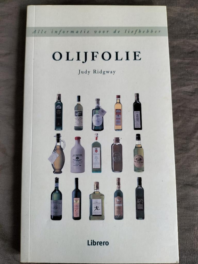 Olijfolie / alle informatie voor de liefhebber, Ophalen of Verzenden, Zo goed als nieuw, Judy Ridgway