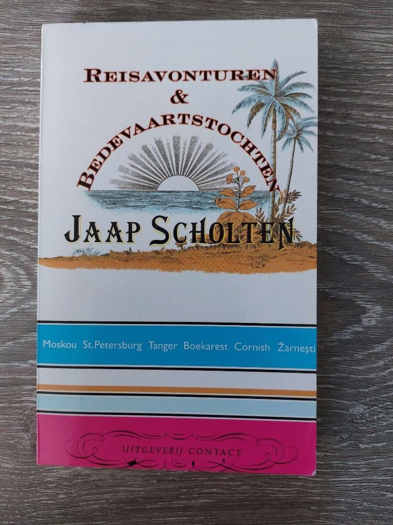 Jaap Scholten - Reisavonturen en Bedevaartstochten, Ophalen of Verzenden, Zo goed als nieuw, Europa