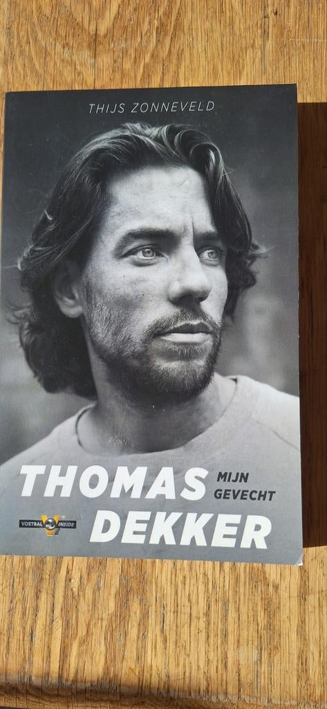 Thomas Dekker - Mijn Gevecht (Voetbal Inside), Boeken, Thijs Zonneveld, Lopen en Fietsen, Ophalen of Verzenden, Zo goed als nieuw