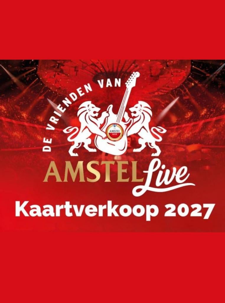 2 x zitplaatsen voor Vrienden van Amstel Live 2027, Tickets en Kaartjes, Twee personen