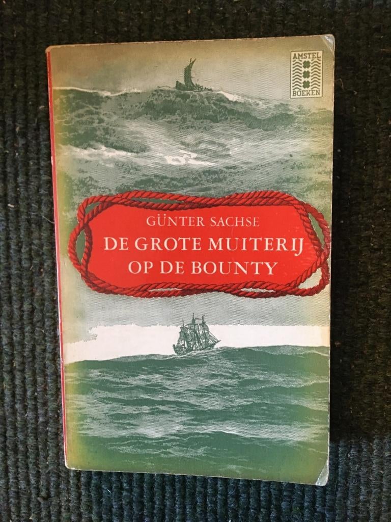De grote muiterij op de de Bounty ; door Günter Sachse, Boeken, Ophalen of Verzenden, Gelezen, Günter Sachse, Australië en Nieuw-Zeeland