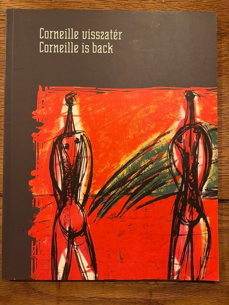 Corneille is back - Catalogus, Ophalen of Verzenden, Zo goed als nieuw, Schilder- en Tekenkunst