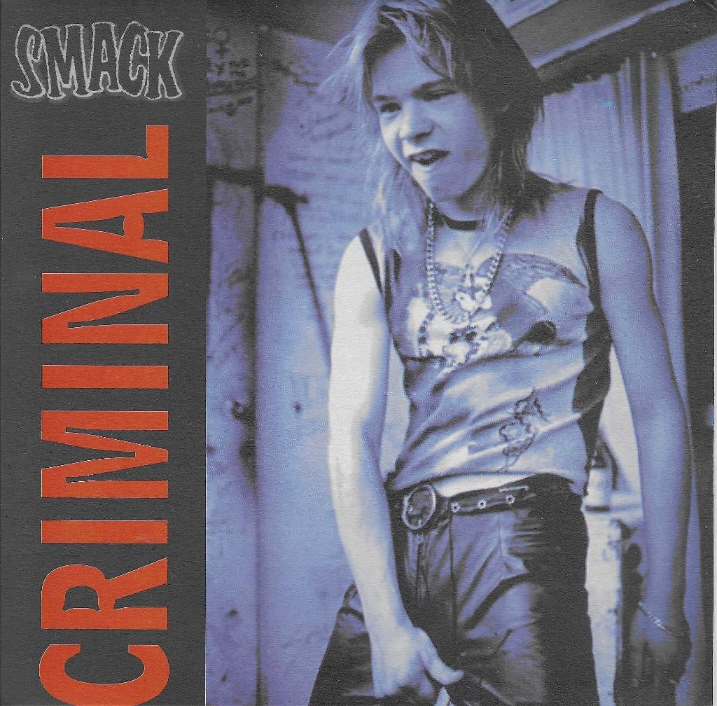 smack / criminal - garage/punk - ZELDZAAM, Verzenden, 7 inch, Single, Zo goed als nieuw