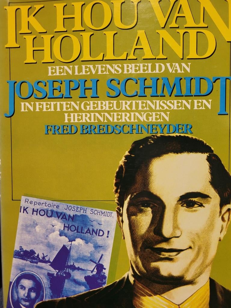 WD-006/9 Ik Hou Van Holland - Joseph Schmidt biografie, Ophalen of Verzenden, Gelezen, Fred Bredschneyder, Kunst en Cultuur