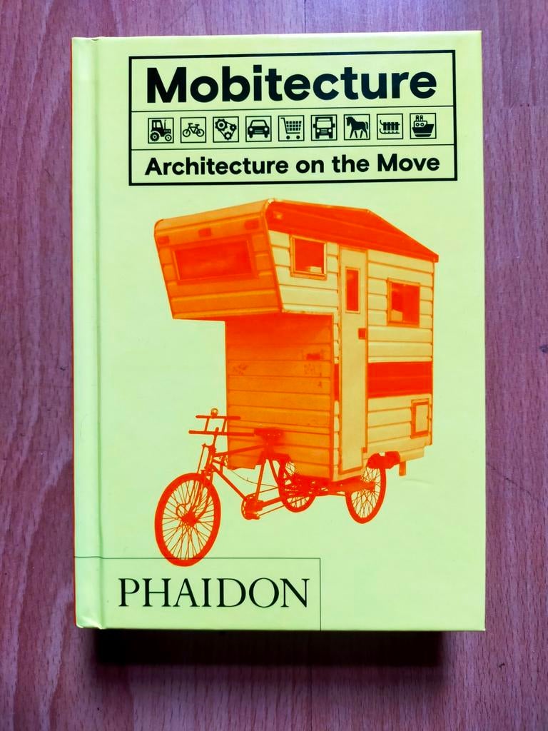 Mobitecture - Architecture on the Move (als nieuw, 2017), Ophalen of Verzenden, Zo goed als nieuw, Architecten