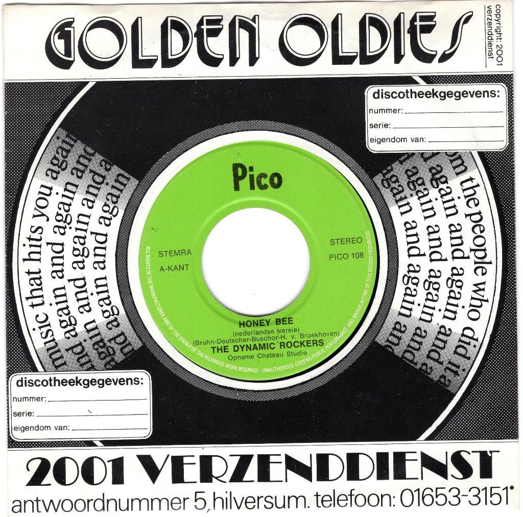 THE DYNAMIC ROOCKERS  -  Honey bee, Gebruikt, 7 inch, Single, Ophalen of Verzenden