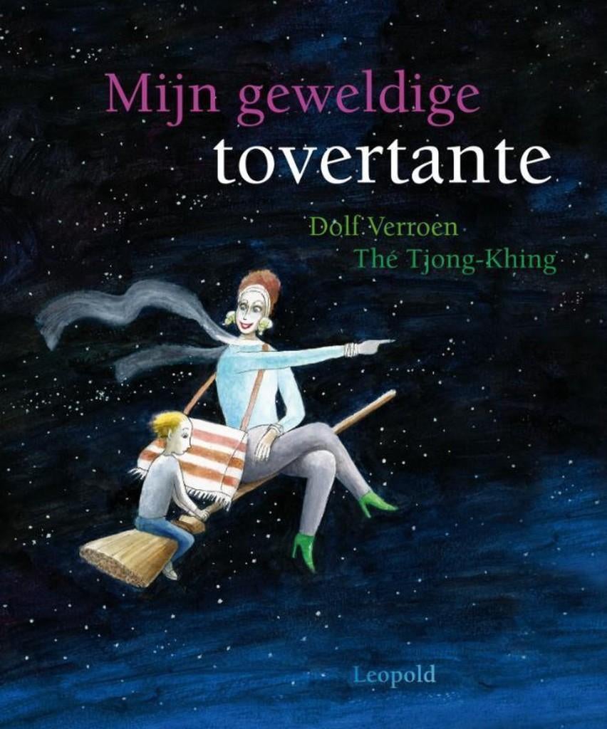 Mijn geweldige tovertante-Dolf Verroen-Ill: ThéTjong Khing, Ophalen of Verzenden, Zo goed als nieuw, Dolf Verroen, Fictie algemeen