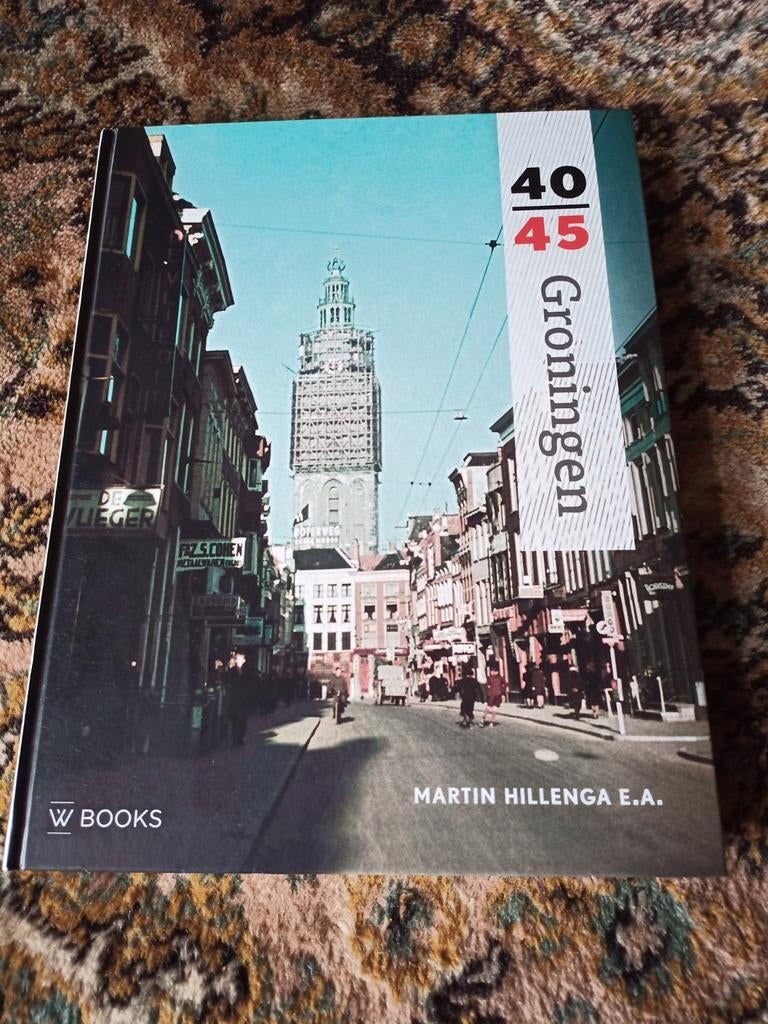 Martin Hillenga - Groningen 40-45, Tweede Wereldoorlog, Martin Hillenga, Ophalen of Verzenden, Zo goed als nieuw