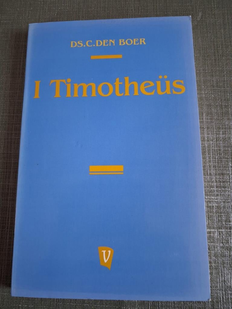 I Timotheüs - Ds.C. Den Boer, Ophalen of Verzenden, Gelezen, Ds.C. Den Boer, Christendom | Protestants