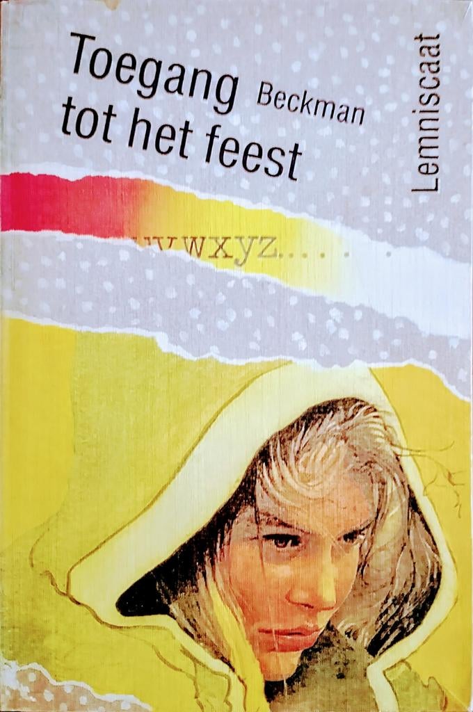 Toegang Tot Het Feest, Gelezen, Ophalen of Verzenden, Fictie, Gunnel Beckman.