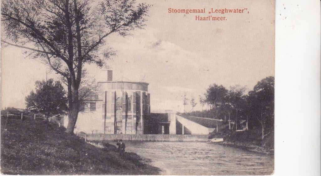 HAARLEMMERMEER  STOOMGEMAAL  ,, LEEGWATER", Ophalen of Verzenden, Voor 1920, Noord-Brabant
