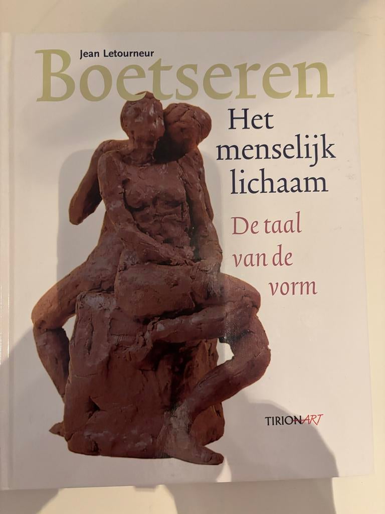 Boetseren van het menselijk lichaam - Jean Letourneur, Ophalen of Verzenden, Zo goed als nieuw, Beeldhouwkunst
