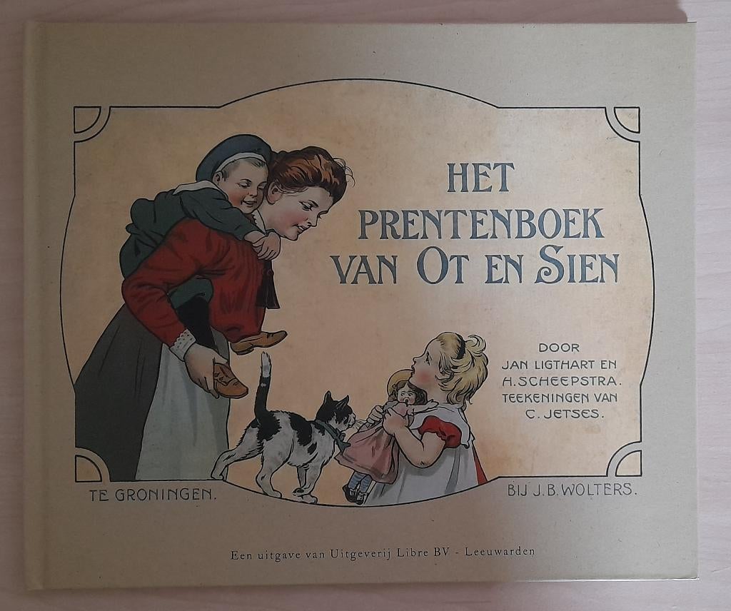 Het prentenboek van Ot en Sien., Ophalen of Verzenden, Nieuw, Bij J.B.Wolters, Fictie algemeen