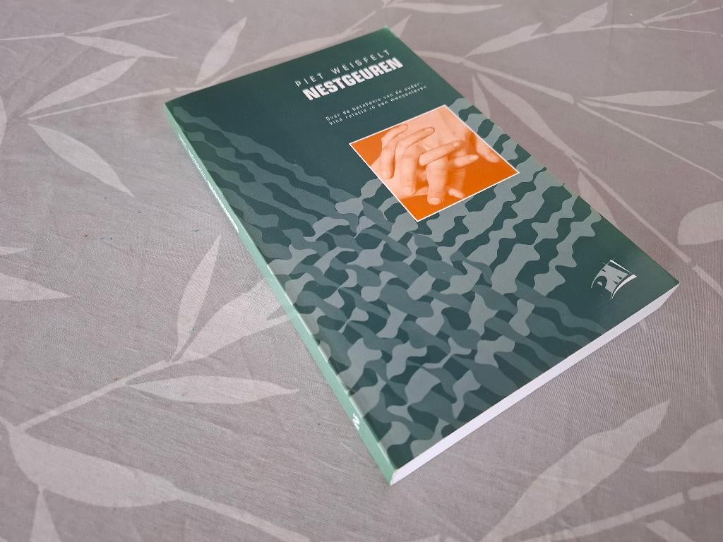 NESTGEUREN  Betekenis van OUDER-KINDRELATIE - Piet Weisfelt, Ophalen of Verzenden, Zo goed als nieuw