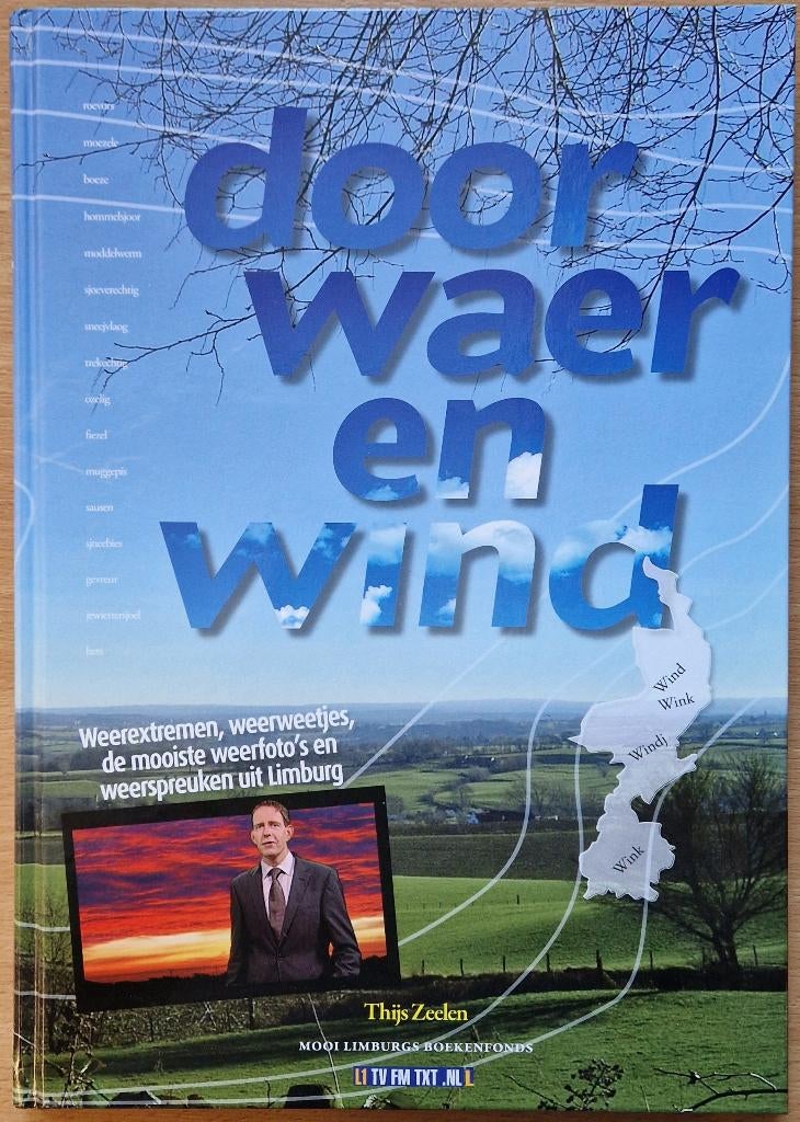 Door waer en wind, Thijs Zeelen, Boeken, Ophalen of Verzenden, Zo goed als nieuw, Thijs Zeelen