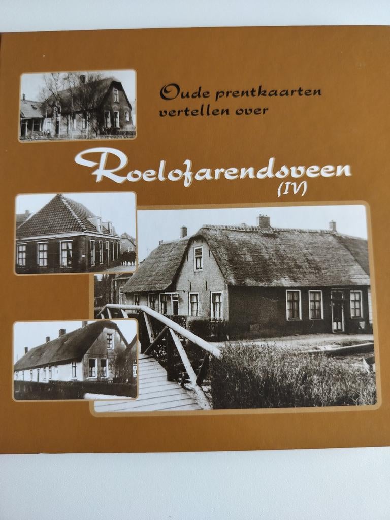 Oude prentkaarten vertellen over Roelofarendsveen (IV), Ophalen of Verzenden