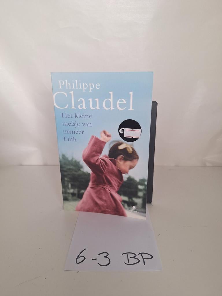 Het kleine meisje van meneer Linh - Philippe Claudel, Ophalen of Verzenden, Gelezen, Philippe Claudel, Europa overig
