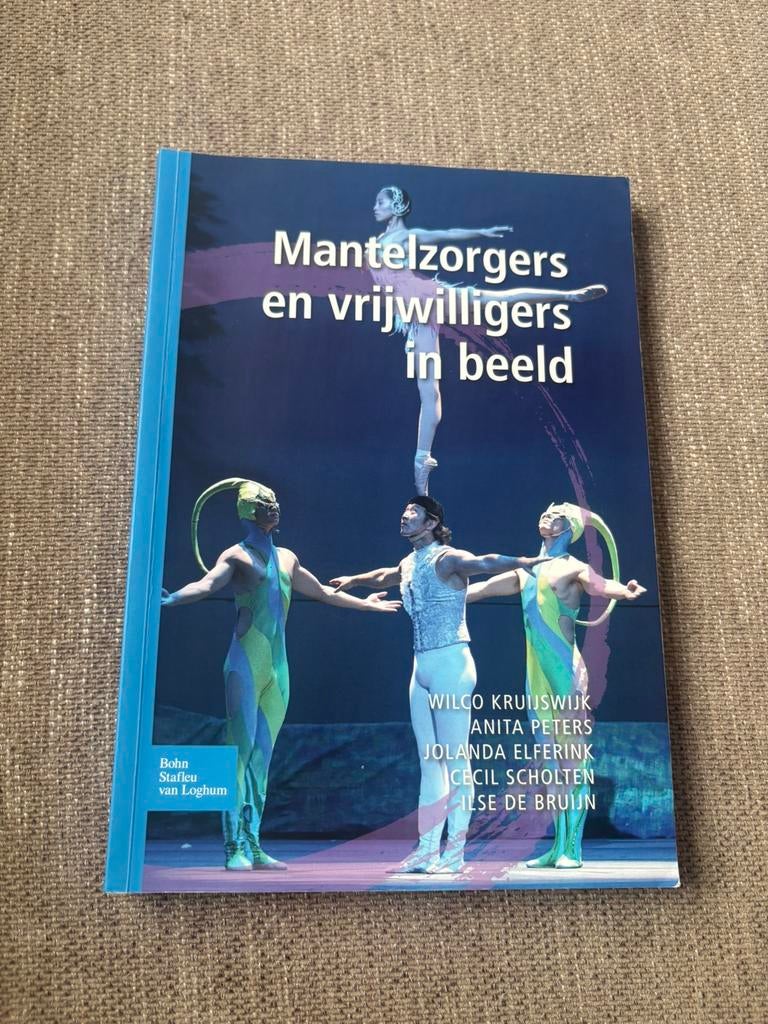 Mantelzorgers en vrijwilligers in beeld 9789031392261, Anita Peters; Cecil Scholten; Ilse de Bruijn; Jolanda Elferin..., Sociale wetenschap