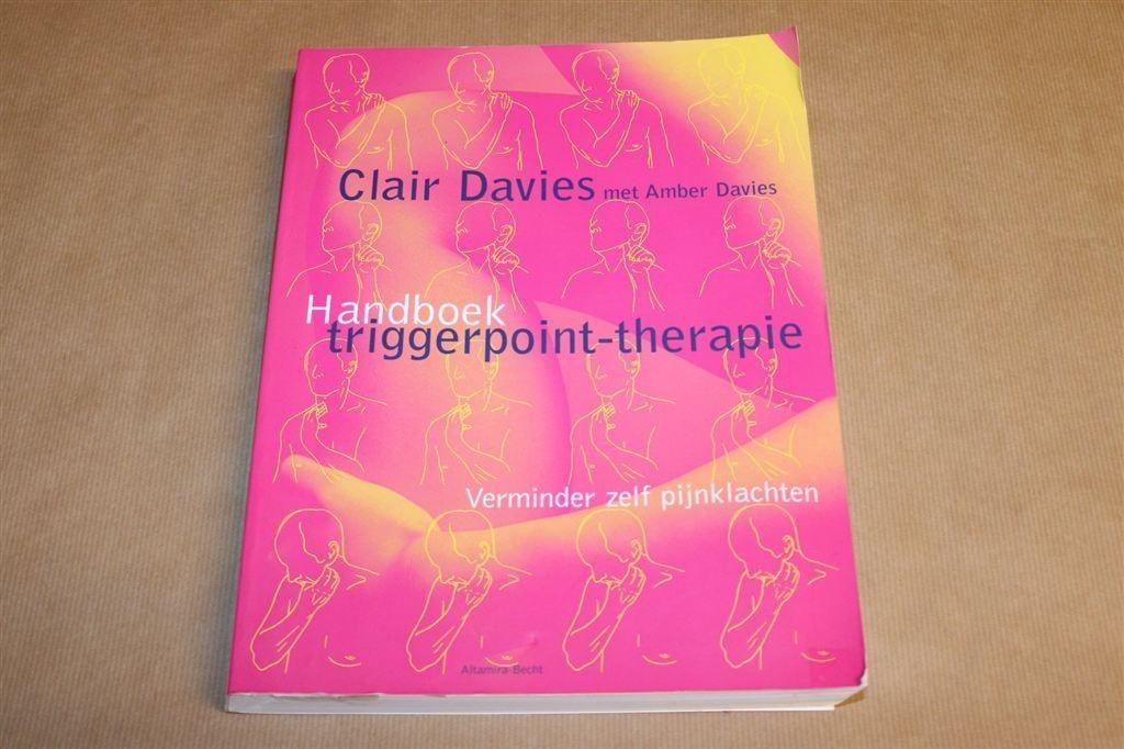 Handboek Triggerpoint-Therapie — Verminder zelf Pijn, Ophalen of Verzenden, Gelezen