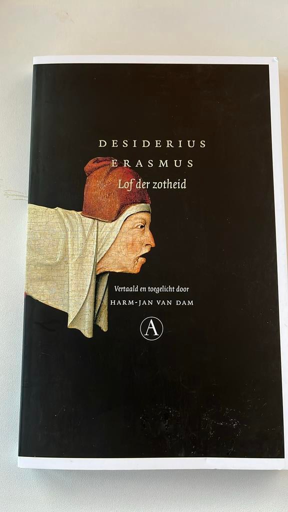 Lof der Zotheid - Erasmus, Boeken, Literatuur, Zo goed als nieuw, Nederland, Ophalen of Verzenden