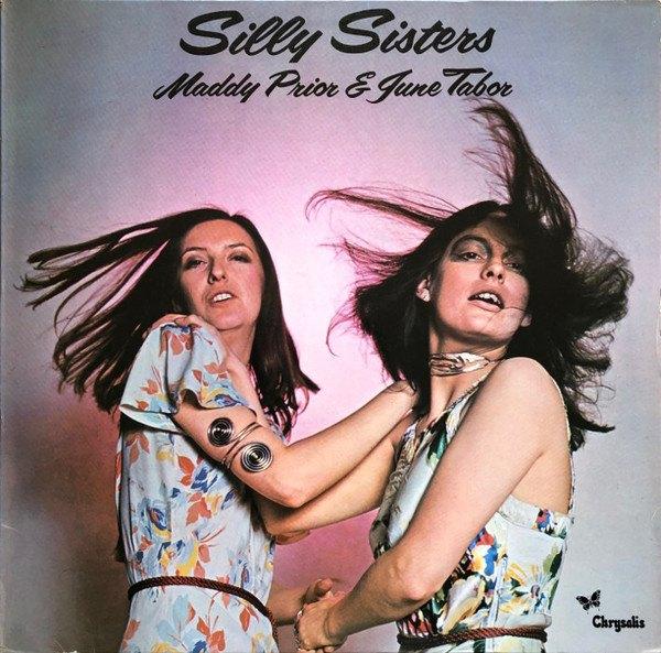 LP Maddy Prior & June Tabor - Silly Sisters, Ophalen, Gebruikt, 12 inch, Europees