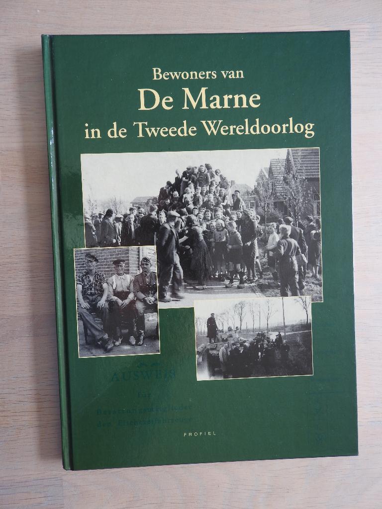 Bewoners van De Marne in de Tweede Wereldoorlog - Groningen, Ophalen of Verzenden, Tweede Wereldoorlog, Zo goed als nieuw, Overige onderwerpen