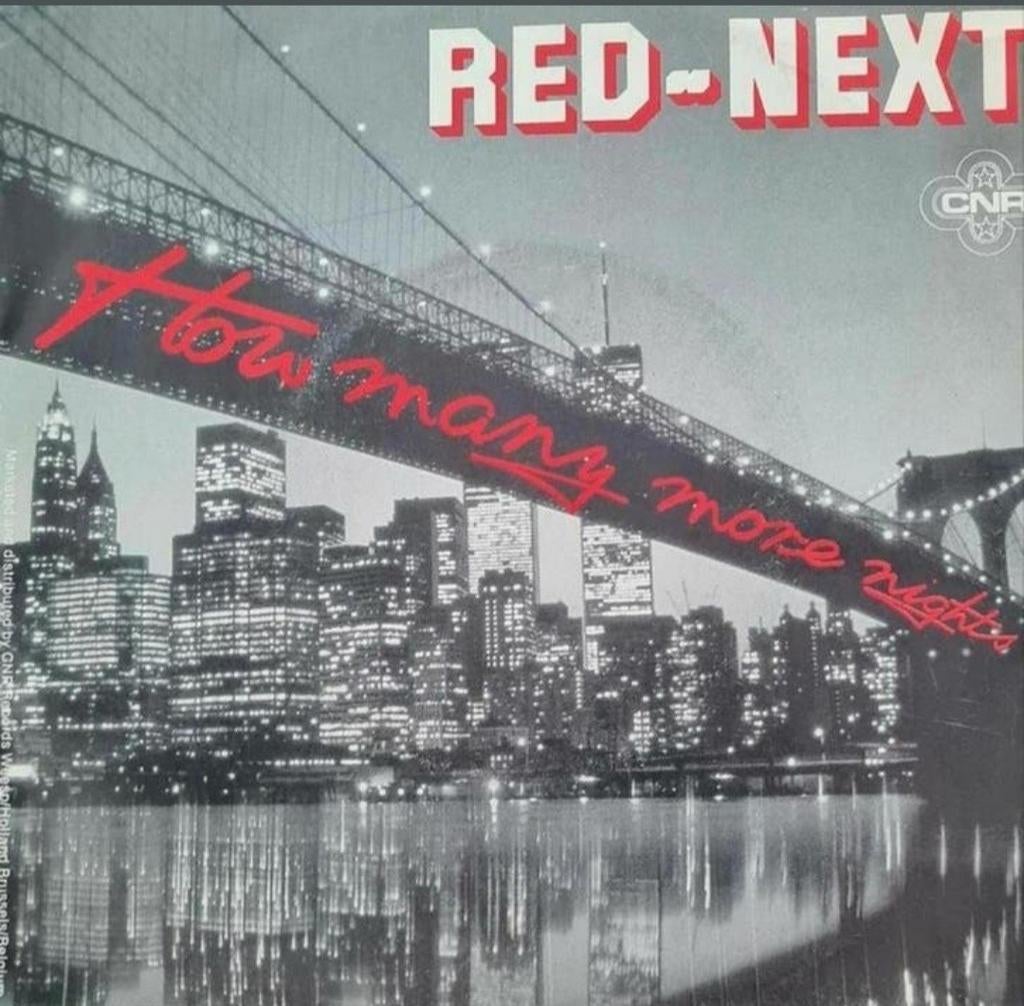 RED NEXT  - HOW MANY MORE NIGHTS, Ophalen of Verzenden, Gebruikt