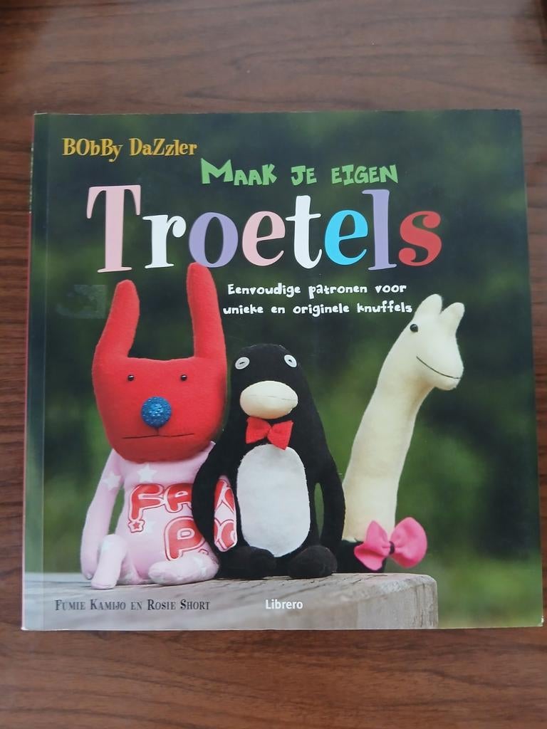 Maak je eigen troetels - B. Dazzler - 9789089980601, F. Kamijo, Ophalen of Verzenden, Zo goed als nieuw, Poppen maken