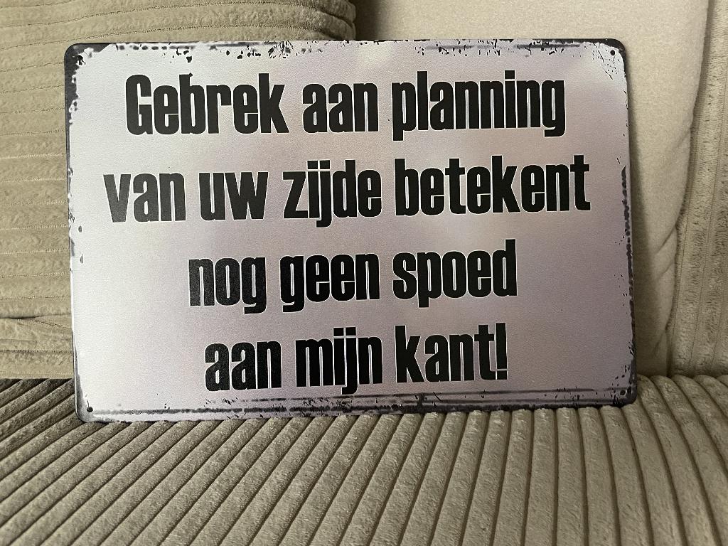 Gebrek aan planning metalen tekstbord (Old Look), Www.pand50.nl, Nieuw, Ophalen of Verzenden, Printer29BCoevorden